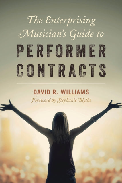 Book cover of: Enterprising Musician's Guide to Performer Contracts. By: Williams, David R.