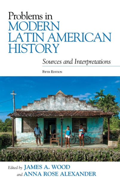 Book cover of: Problems in Modern Latin American History