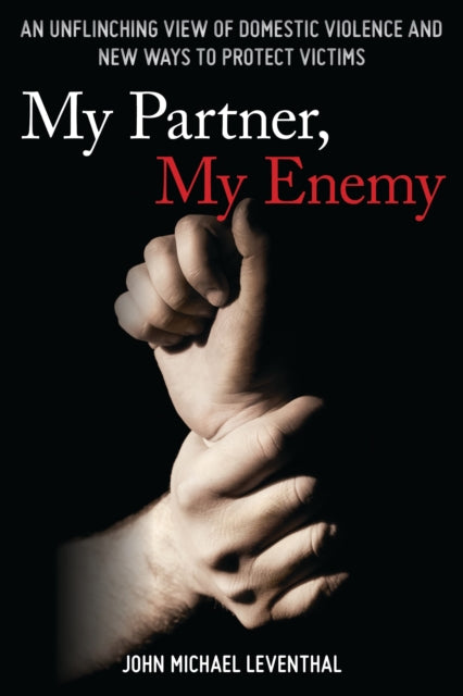 Book cover of: My Partner, My Enemy. By: John Michael Leventhal