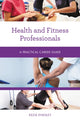 Book cover of: Health and Fitness Professionals. By: Endsley
