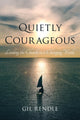 Book cover of: Quietly Courageous. By: Gil Rendle
