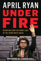 Book cover of: Under Fire. By: April Ryan
