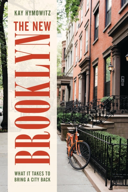 Book cover of: New Brooklyn. By: Kay S. Hymowitz