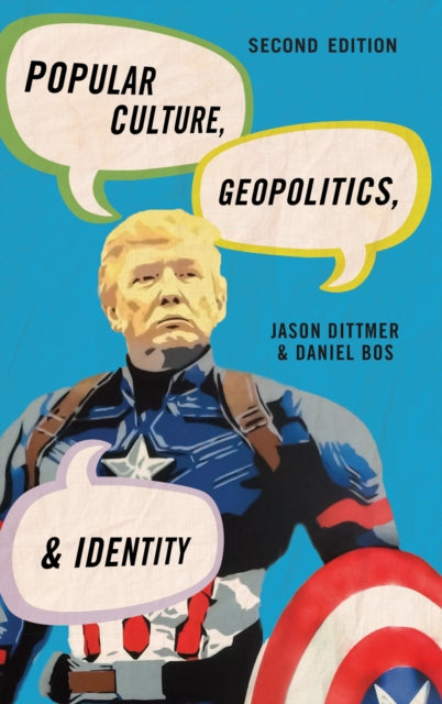 Book cover of: Popular Culture, Geopolitics, and Identity. By: Jason Dittmer