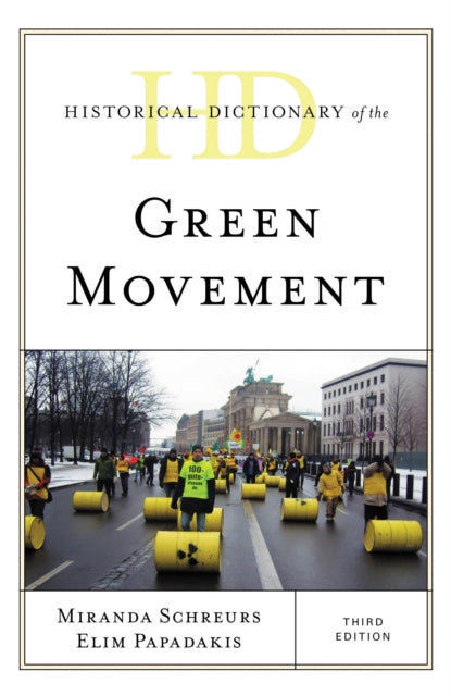 Book cover of: Historical Dictionary of the Green Movement. By: Papadakis SCHREURS