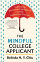 Book cover of: Mindful College Applicant