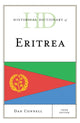 Book cover of: Historical Dictionary of Eritrea. By: Dan Connell