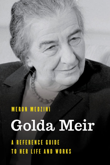 Book cover of: Golda Meir. By: Meron Medzini