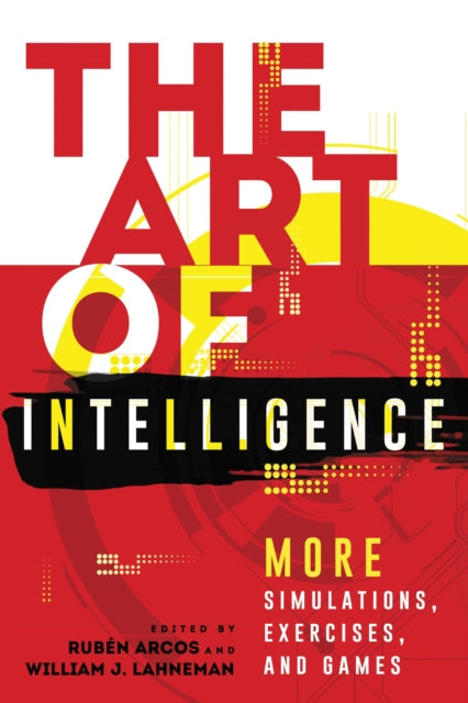 Book cover of: Art of Intelligence. By: Arcos LAHNEMAN