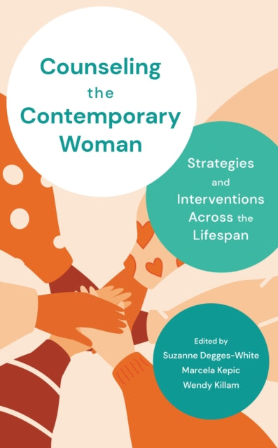 Book cover of: Counseling the Contemporary Woman. By: DEGGES-WHITE