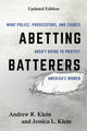 Book cover of: Abetting Batterers. By: Klein KLEIN