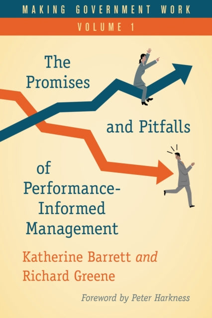 Book cover of: Making Government Work. By: Katherine Barrett