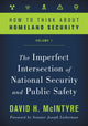 Book cover of: How to Think about Homeland Security. By: David H. McIntyre
