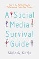 Book cover of: Social Media Survival Guide