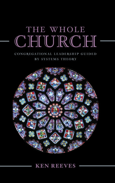 Book cover of: Whole Church. By: Kenneth Reeves