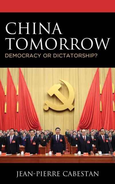 Book cover of: China Tomorrow. By: Jean-Pierre Cabestan