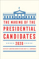 Book cover of: Making of the Presidential Candidates 2020. By: Jonathan Bernstein