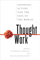 Book cover of: Thought Work. By: Elizabeth K. Minnich