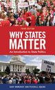 Book cover of: Why States Matter. By: Gary Moncrief