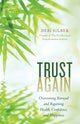 Book cover of: Trust Again. By: Debi Silber