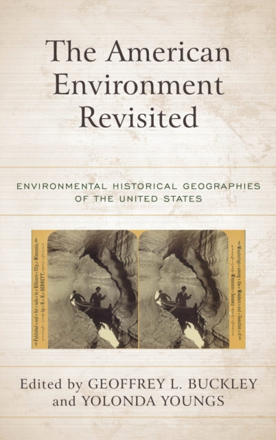 Book cover of: American Environment Revisited. By: Geoffrey L. Buckley