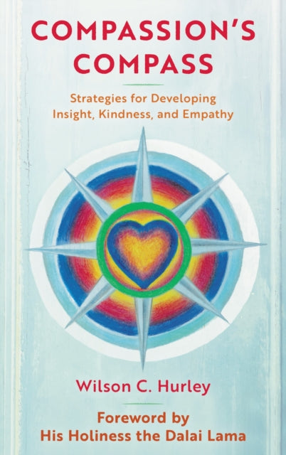 Book cover of: Compassion's COMPASS. By: Wilson C. Hurley