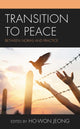 Book cover of: Transition to Peace. By: Ho-Won Jeong