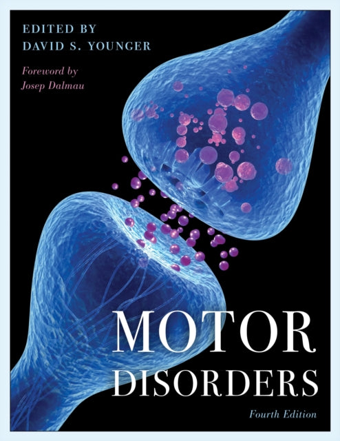 Book cover of: Motor Disorders. By: David S. Younger