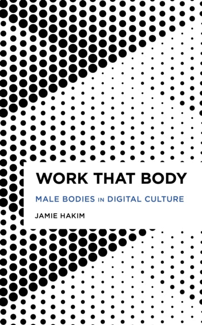 Book cover of: Work That Body. By: Jamie Hakim