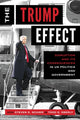 Book cover of: Trump Effect. By: Steven E. Schier