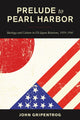 Book cover of: Prelude to Pearl Harbor. By: John Gripentrog