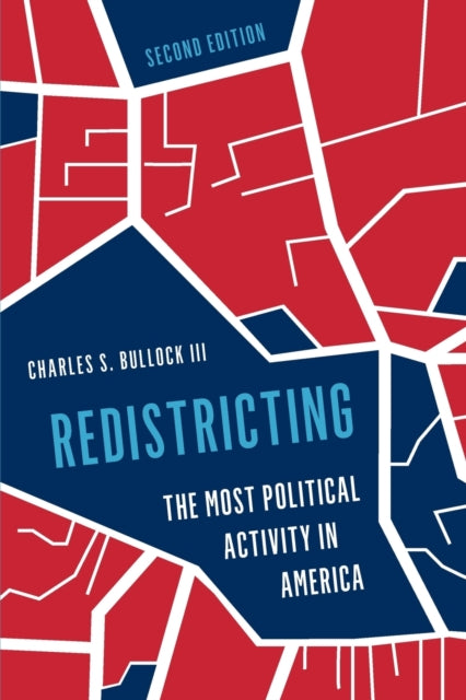 Book cover of: Redistricting. By: Bullock, Charles S., III