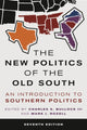 Book cover of: New Politics of the Old South. By: Bullock, Charles S., III