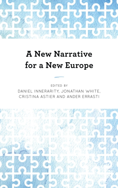 Book cover of: New Narrative for a New Europe. By: Daniel Innerarity