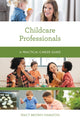 Book cover of: Childcare Professionals. By: Tracy Brown Hamilton