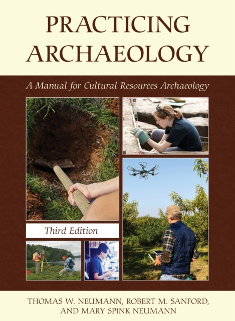 Book cover of: Practicing Archaeology. By: Thomas W. Neumann