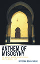 Book cover of: Anthem of Misogyny. By: Ibtissam Bouachrine