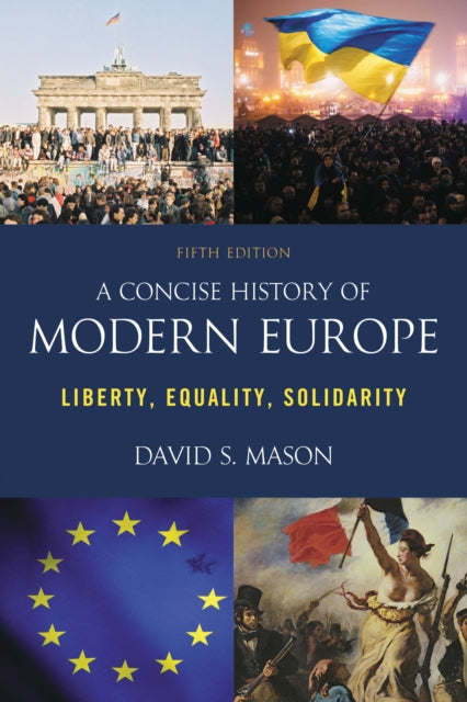 Book cover of: Concise History of Modern Europe. By: David S. Mason