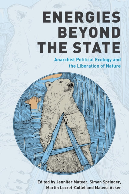 Book cover of: Energies Beyond the State. By: Jennifer Mateer