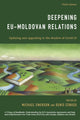 Book cover of: Deepening EU-Moldovan Relations. By: Michael Emerson