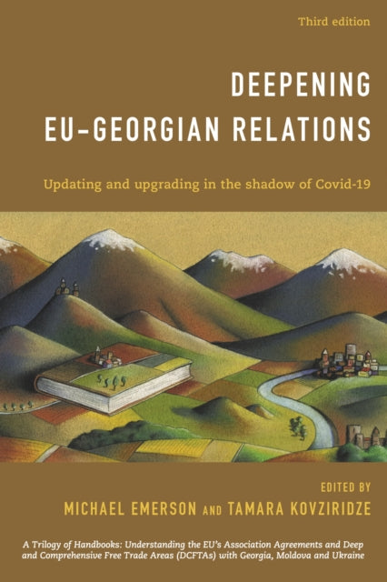Book cover of: Deepening EU-Georgian Relations. By: Michael Emerson