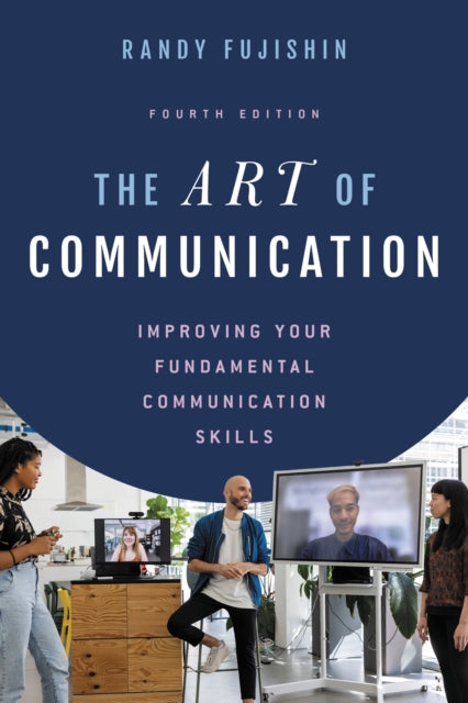 Book cover of: Art of Communication. By: Randy Fujishin