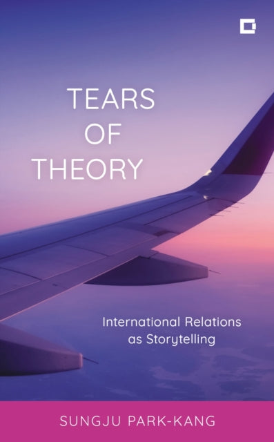 Book cover of: Tears of Theory. By: Sungju Park-Kang