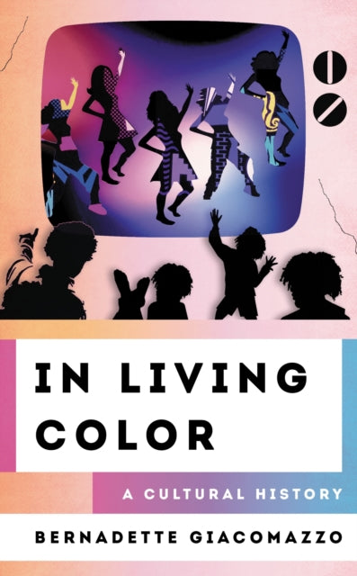 Book cover of: In Living Color. By: Bernadette Giacomazzo