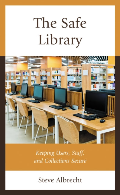 Book cover of: Safe Library. By: Steve Albrecht