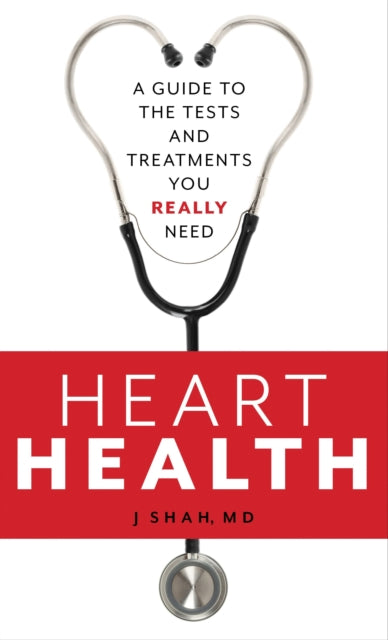 Book cover of: Heart Health. By: J. Shah