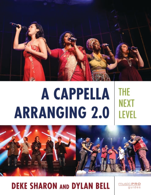 Book cover of: Cappella Arranging 2.0. By: Deke Sharon