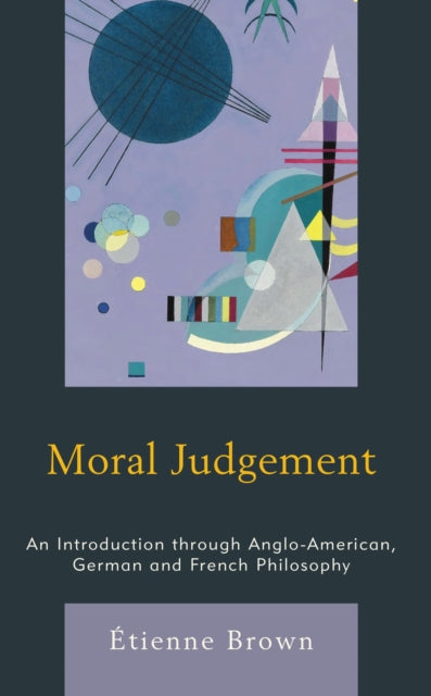 Book cover of: Moral Judgement. By: Étienne Brown