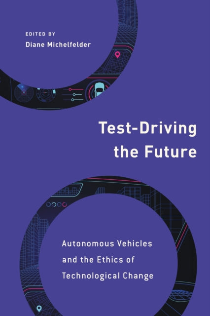 Book cover of: Test-Driving the Future. By: Diane Michelfelder