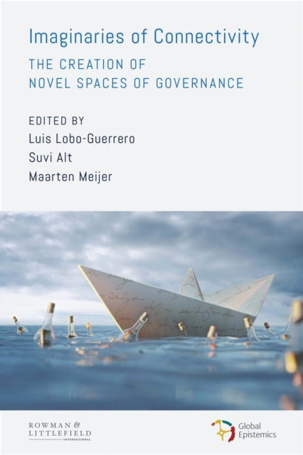 Book cover of: Imaginaries of Connectivity. By: Luis Lobo-Guerrero